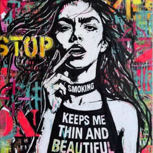 Smoking keeps me thin and Beautiful